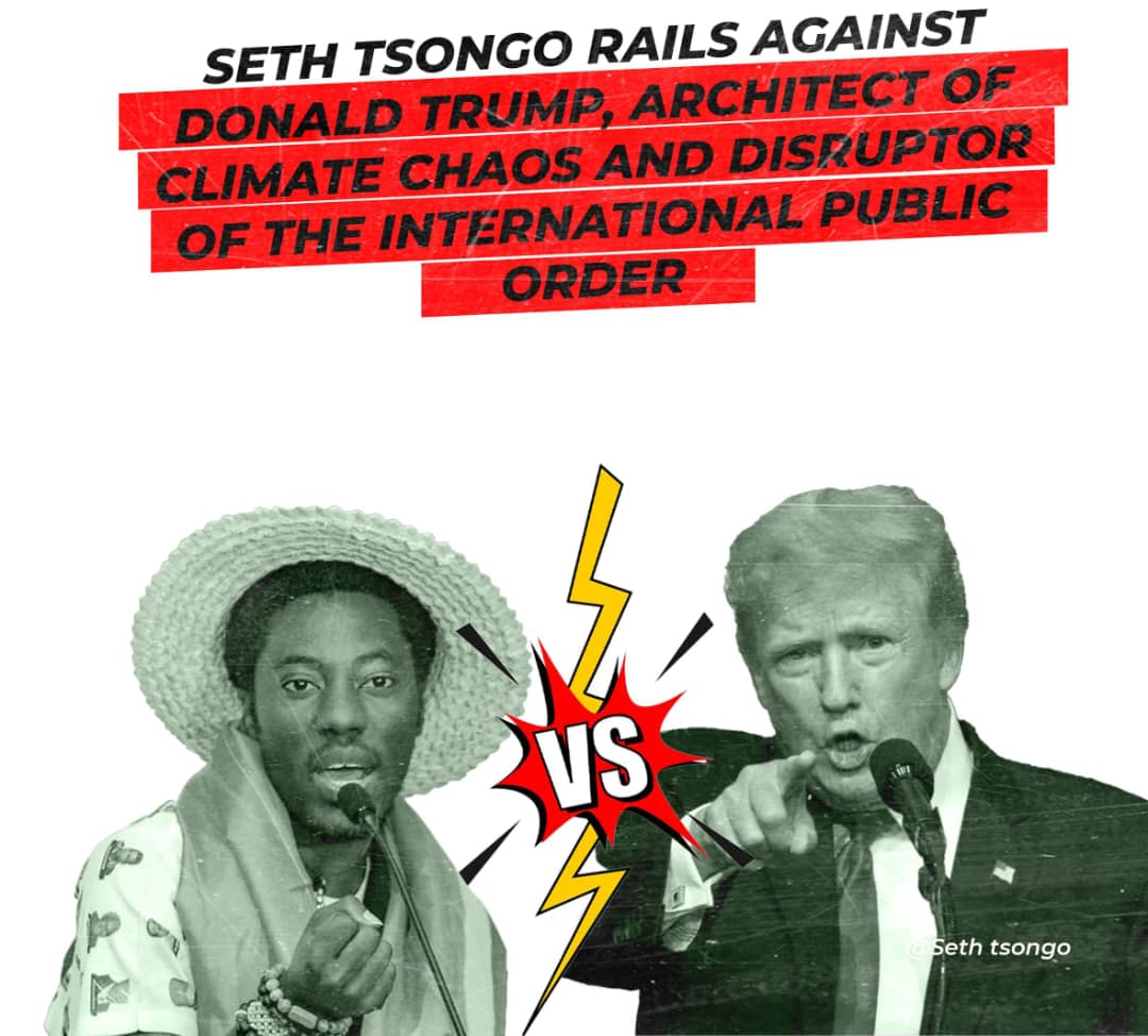 Seth Tsongo dénonce Donald Trump comme architecte du chaos climatique et fossoyeur de l’ordre international public
