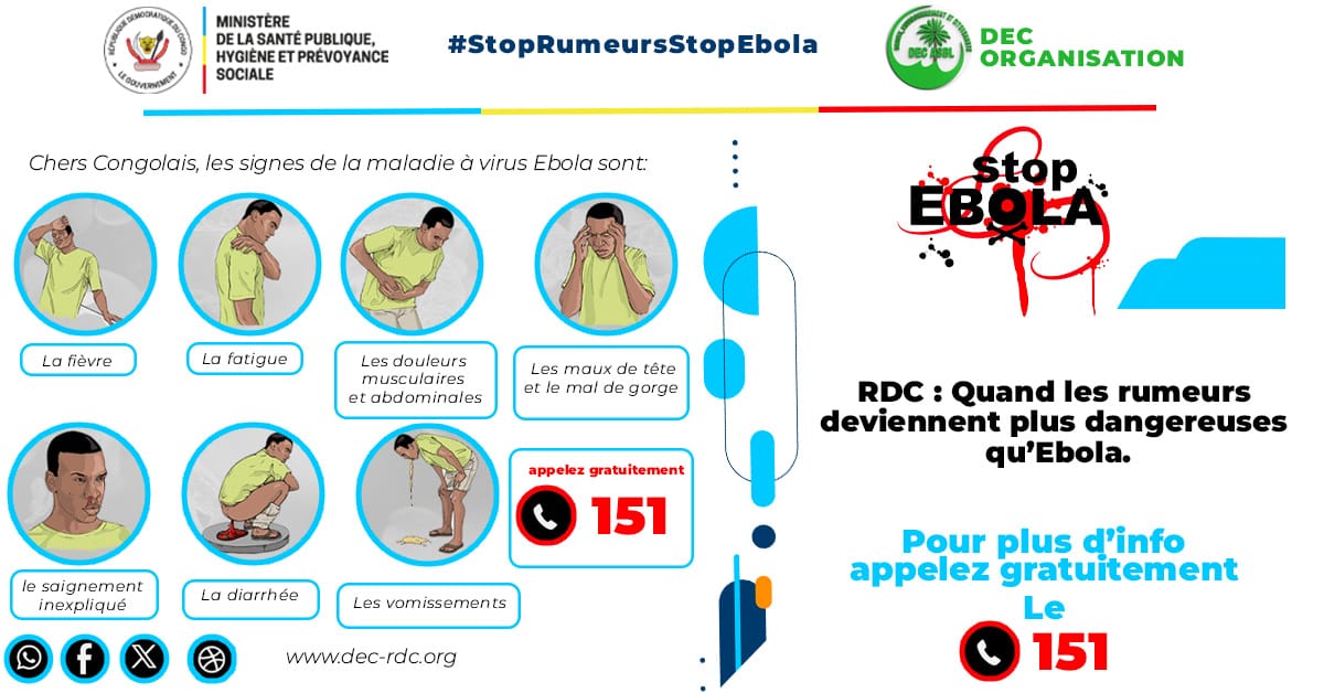 RDC : Quand les rumeurs deviennent plus dangereuses qu’Ebola, une campagne de sensibilisation rappelle les signes de la maladie et l’importance de l’information fiable